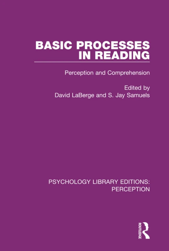 Routledge Basic Processes in Reading - Psychology Library