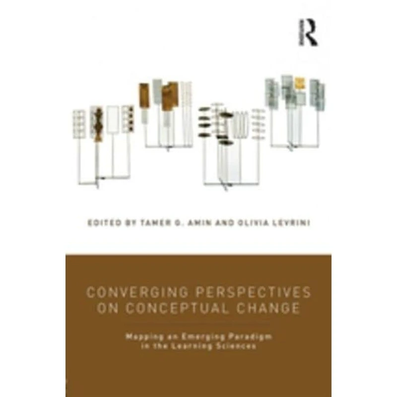 Routledge - Converging Perspectives on Conceptual Change