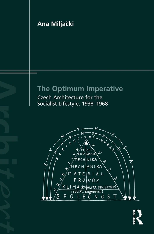 Routledge - The Optimum Imperative: Czech Architecture 1938-1968
