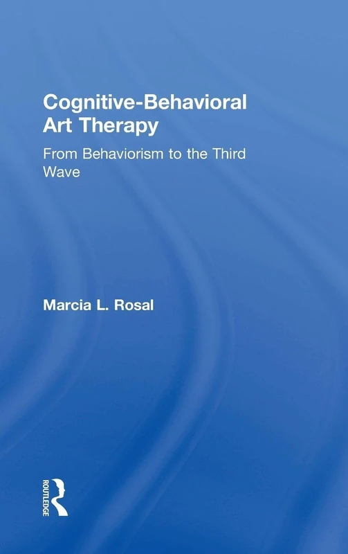 Routledge Cognitive-Behavioral Art Therapy - New Resource - Image 1