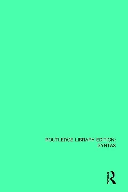 Routledge Theory of Complementation in English Syntax Book