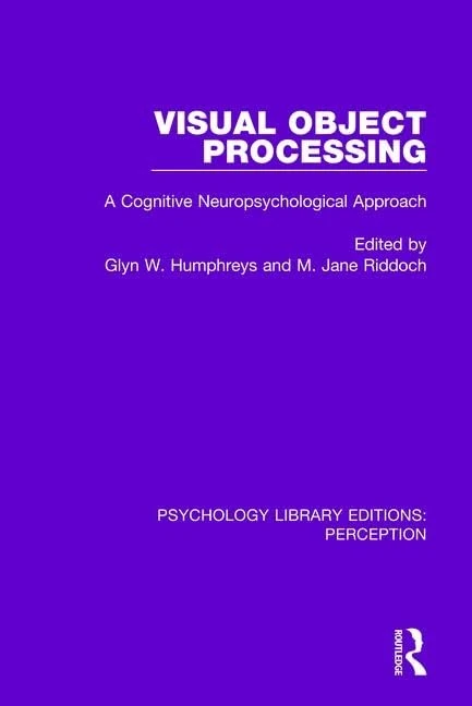 Routledge Visual Object Processing - Psychology Library Edition