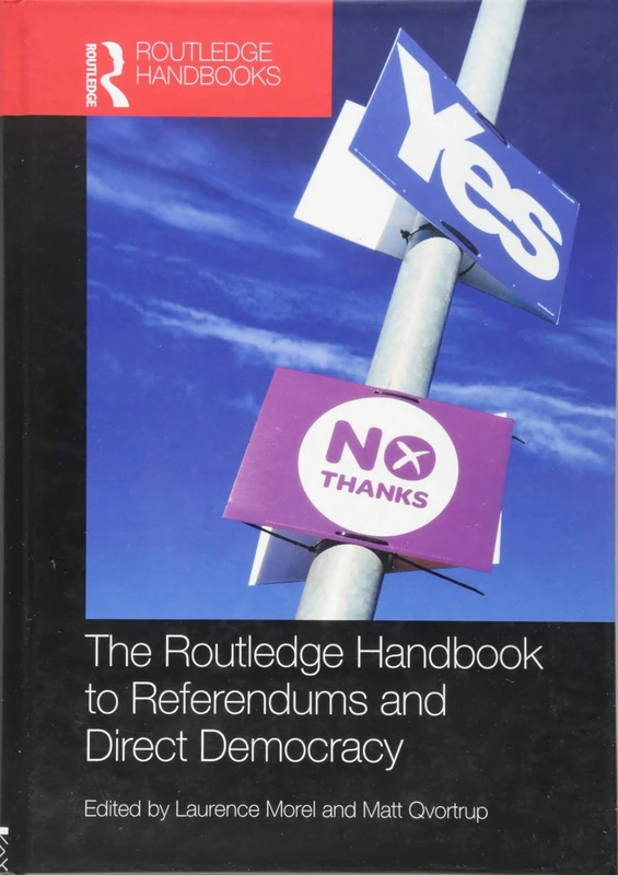 The Routledge Handbook to Referendums and Direct Democracy