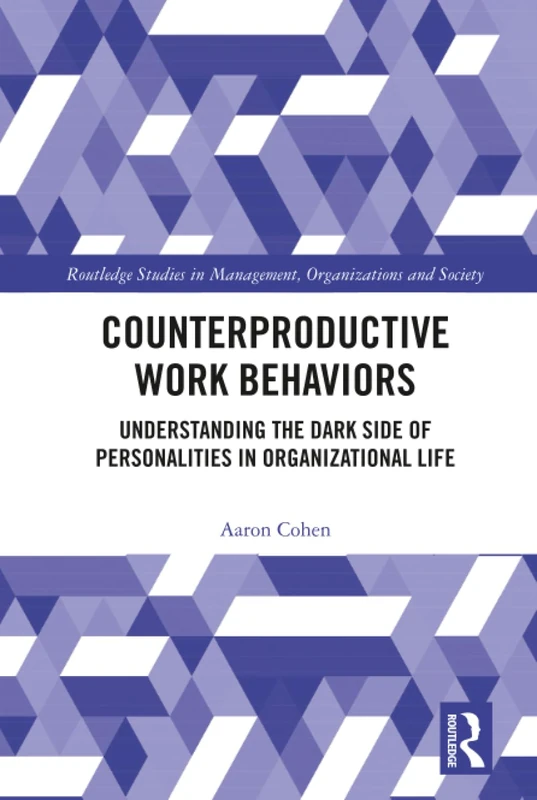 Routledge Counterproductive Work Behaviors - Management Book - Image 1