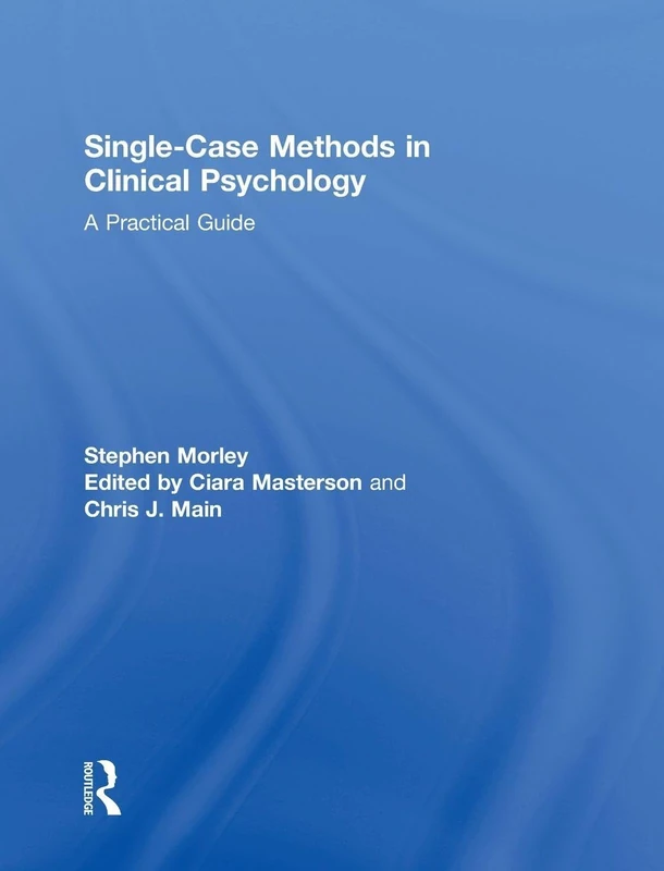 Routledge Single Case Methods in Clinical Psychology Guide - Image 1