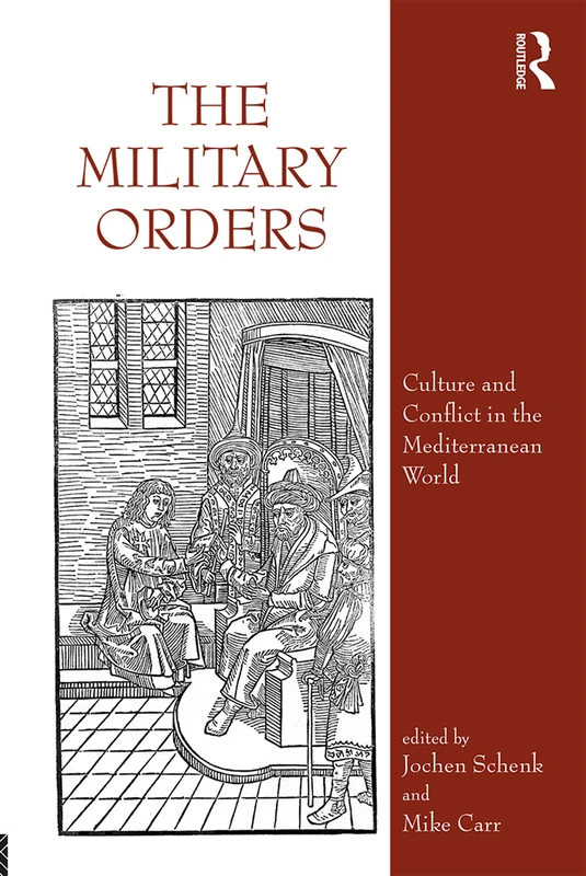 Routledge The Military Orders Volume VI Set - Volumes 6.1 and 6.2