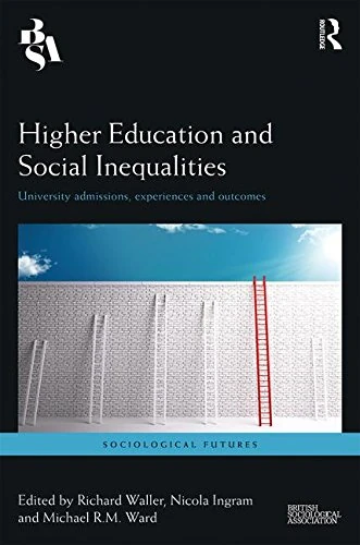 Routledge Higher Education and Social Inequalities Book