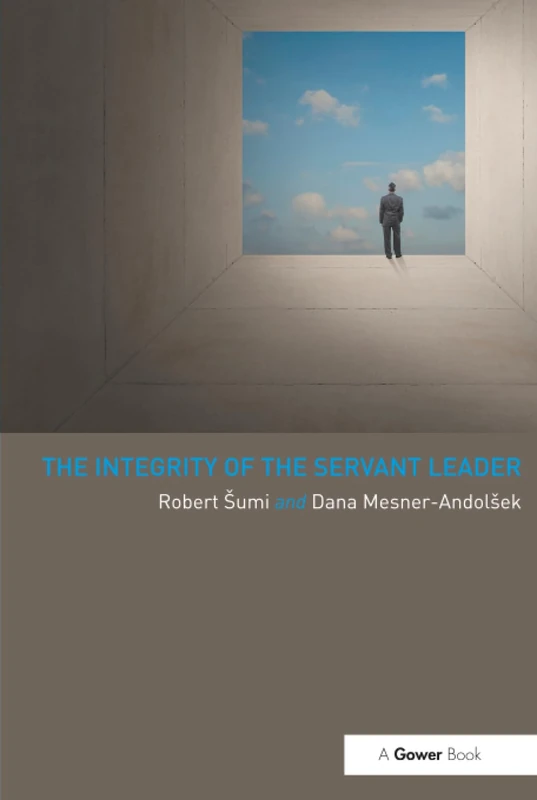The Integrity of the Servant Leader
