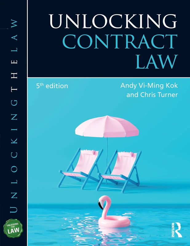 Unlocking Contract Law (Unlocking the Law)