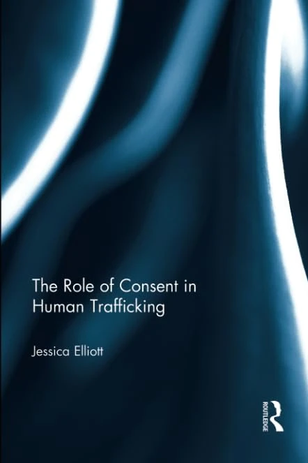 The Role of Consent in Human Trafficking
