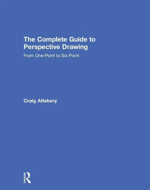 Routledge Perspective Drawing Guide - One-Point to Six-Point