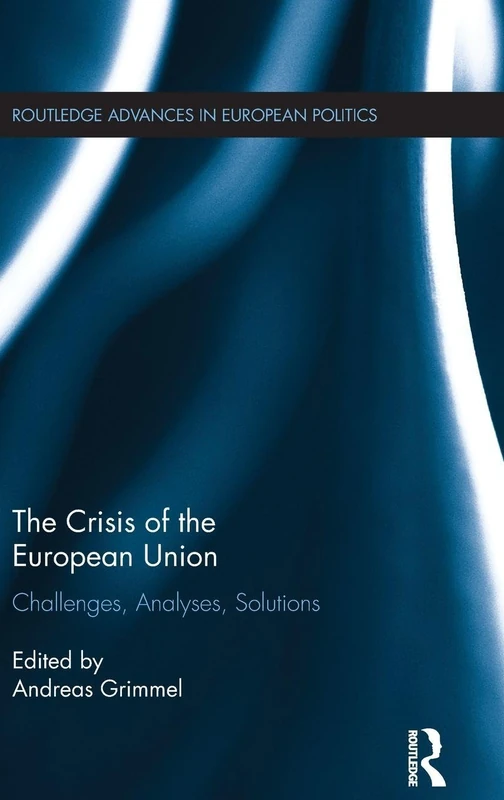 Routledge - The Crisis of the European Union Book