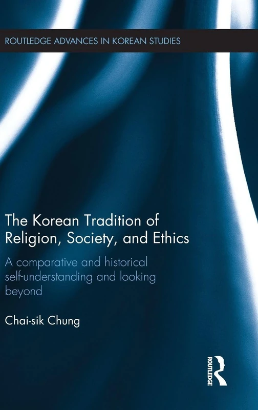 Routledge Korean Religion, Society, and Ethics History Book