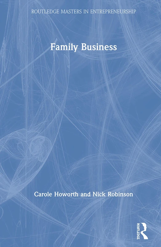 Routledge Family Business - Masters in Entrepreneurship Book