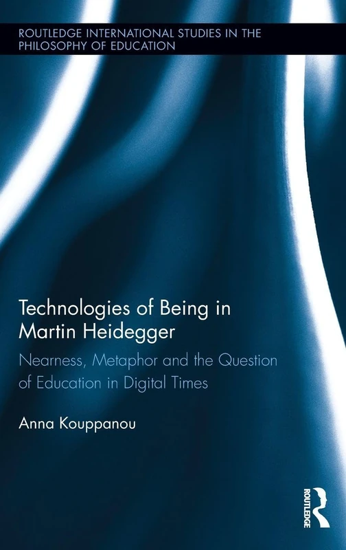 Routledge Technologies of Being in Martin Heidegger Book
