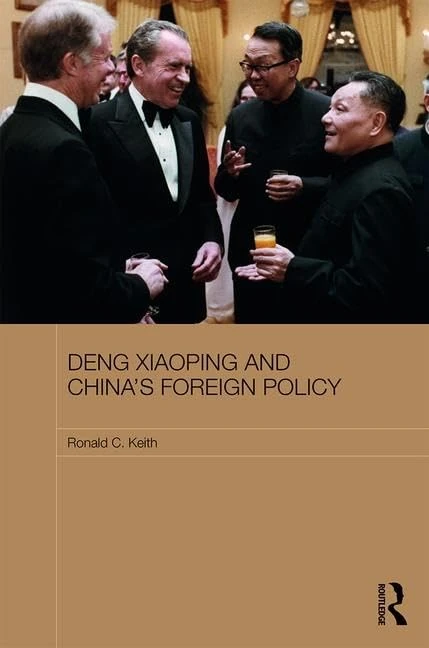 Routledge Deng Xiaoping and China's Foreign Policy Book