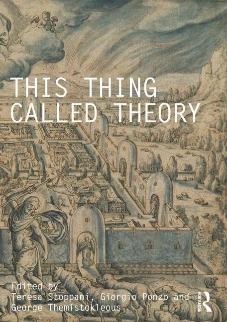 Routledge - This Thing Called Theory (Critiques) Architecture Book