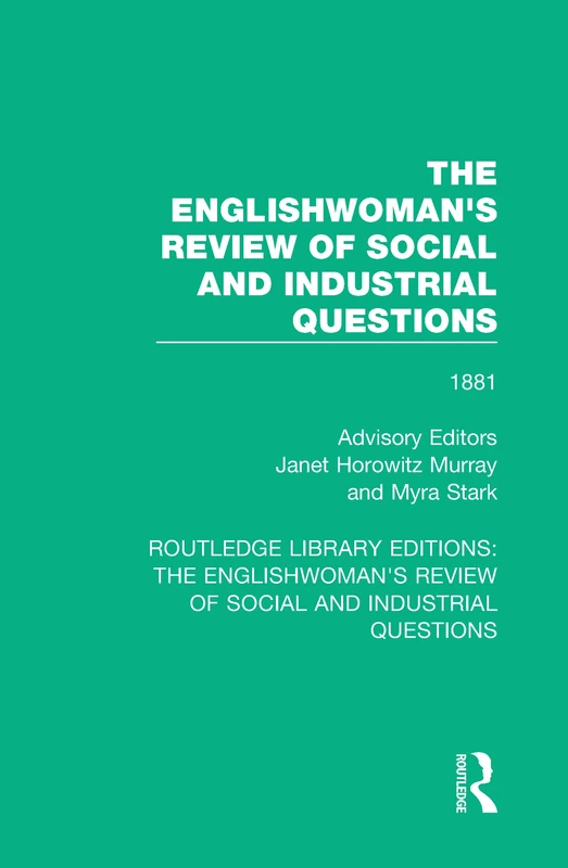 Routledge - The Englishwoman's Review of Social Questions 1881
