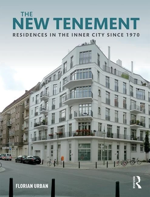 The New Tenement: Routledge Architecture Criticism and Theory