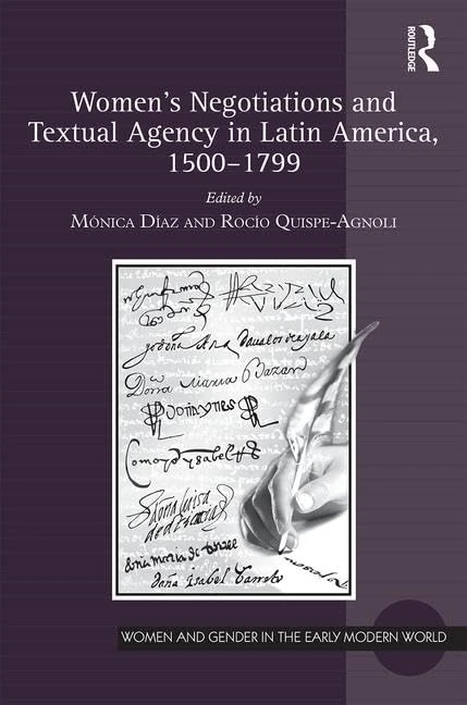 Routledge Women's Negotiations and Textual Agency in Latin America