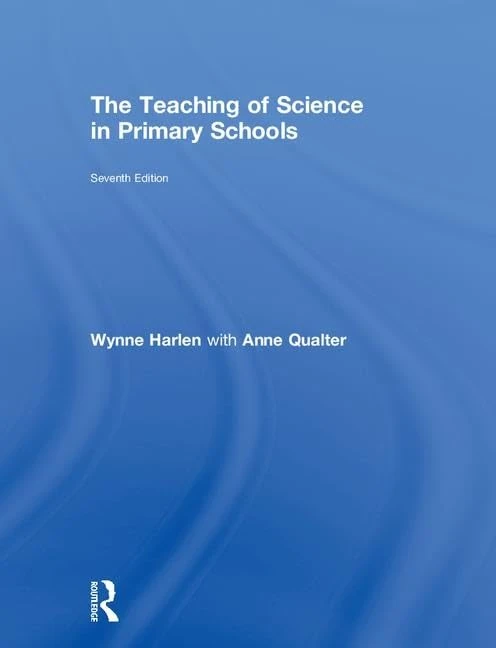 The Teaching of Science in Primary Schools