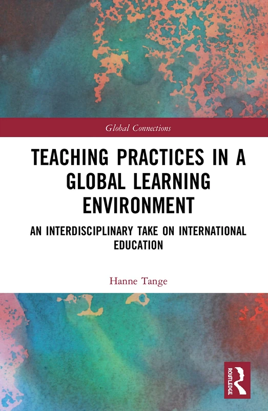 Routledge Teaching Practices in a Global Learning Environment