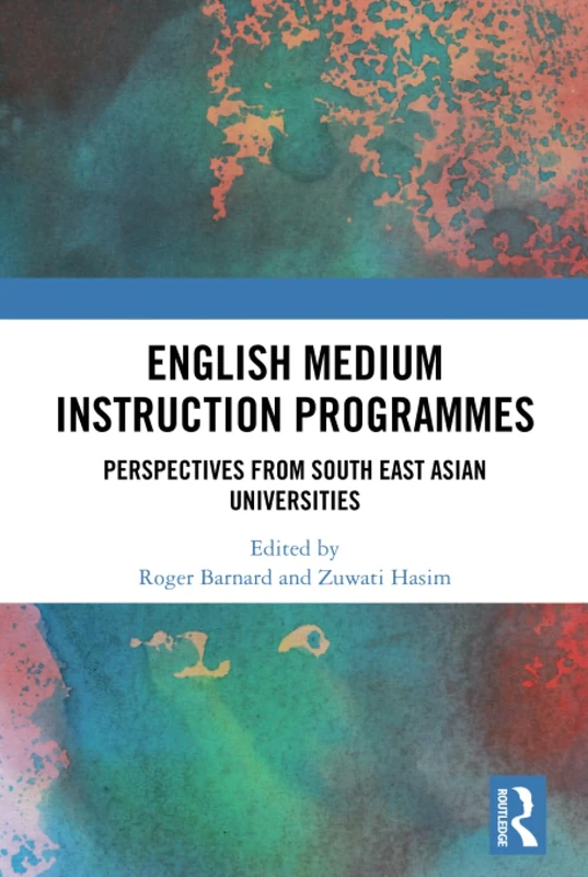 Routledge English Medium Instruction Programmes in SE Asia
