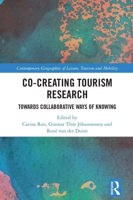 Routledge Co-Creating Tourism Research Academic Book
