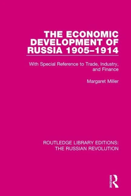Routledge The Economic Development of Russia 1905-1914 Book