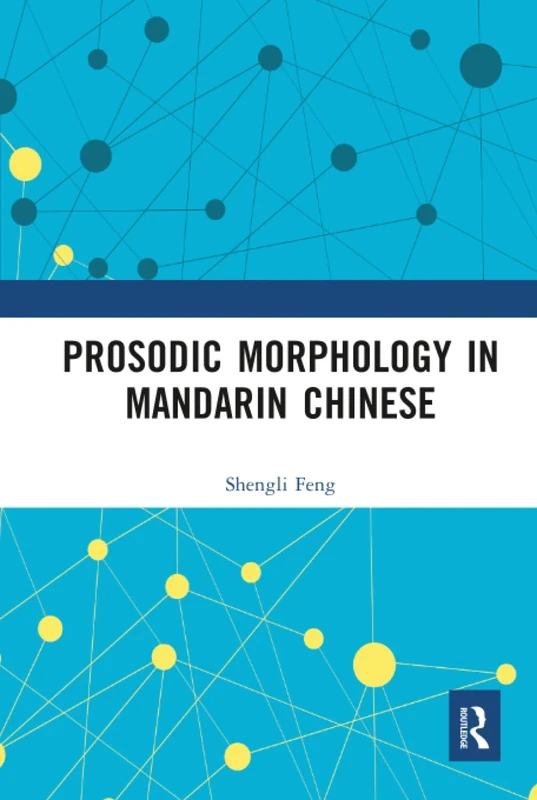 Prosodic Morphology in Mandarin Chinese