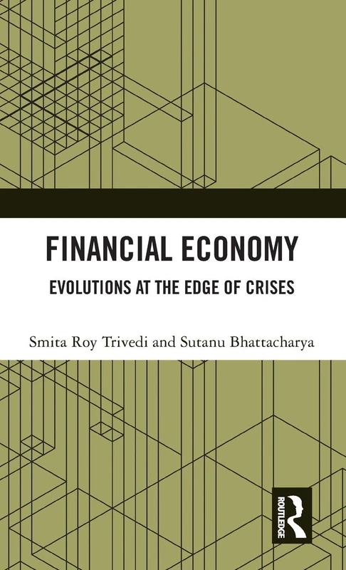 Financial Economy: Evolutions at the Edge of Crises