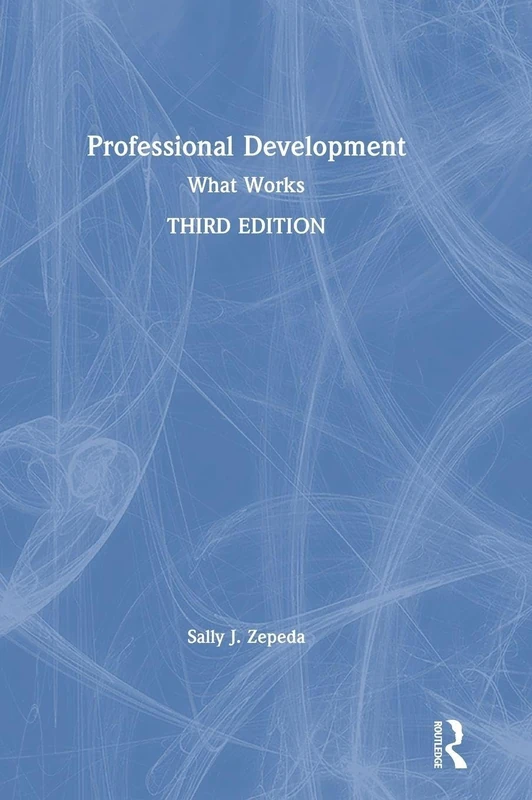 Professional Development: What Works