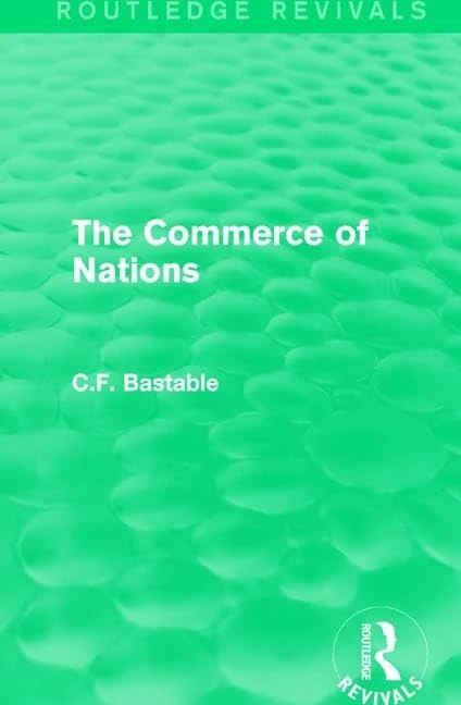 Routledge Revivals: The Commerce of Nations (1923) - Book