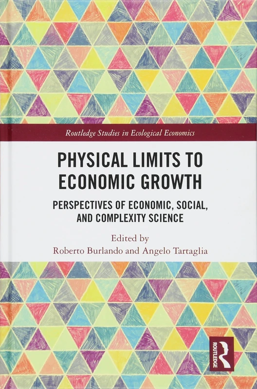 Routledge Physical Limits to Economic Growth Book