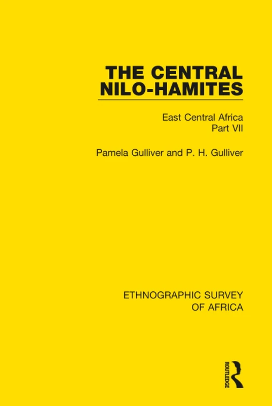 Routledge - The Central Nilo-Hamites: East Central Africa Part VII
