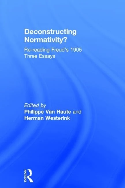 Deconstructing Normativity?: Re-reading Freud’s 1905 Three Essays