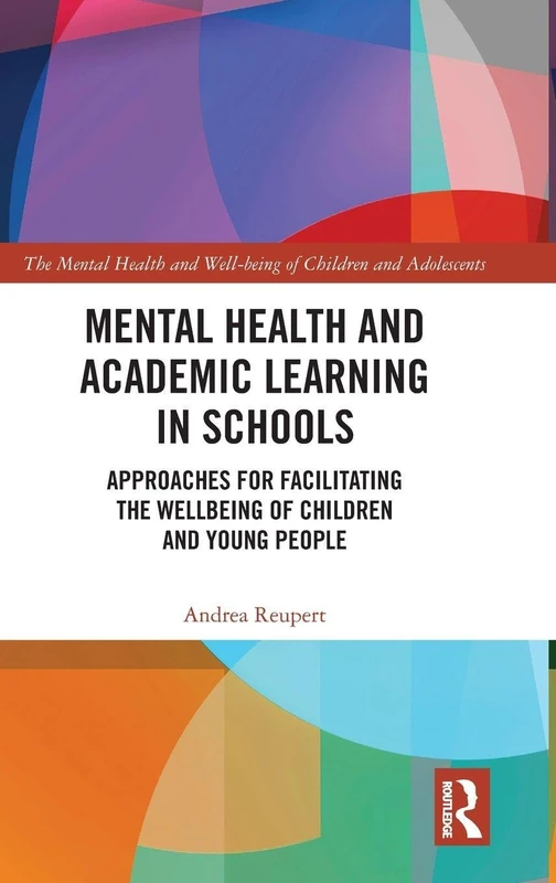 Routledge - Mental Health and Academic Learning in Schools