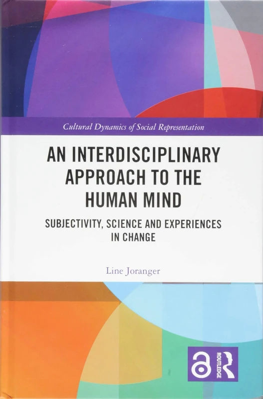 Routledge - An Interdisciplinary Approach to the Human Mind
