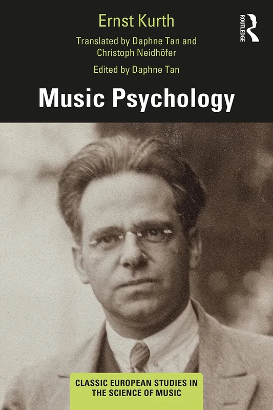 Music Psychology (Classic European Studies in the Science of Music)