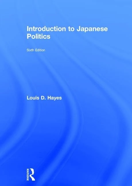 Routledge Introduction to Japanese Politics - 6th Edition