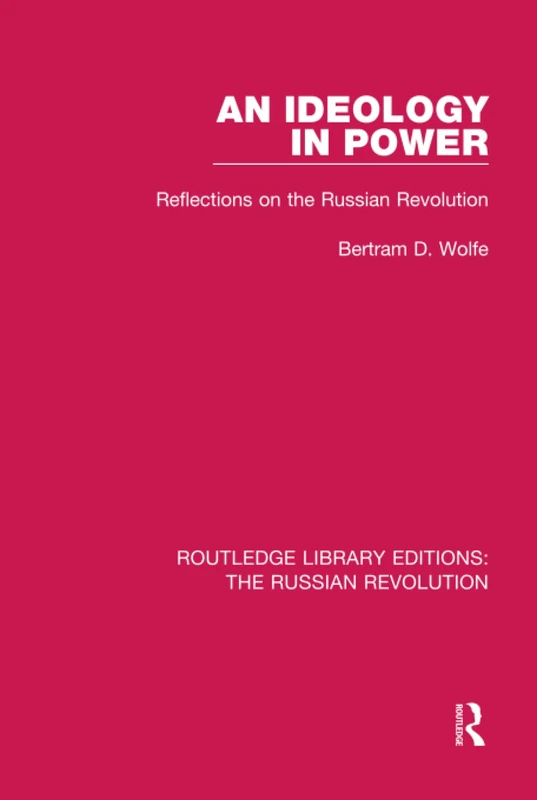 Routledge An Ideology in Power - Russian Revolution History