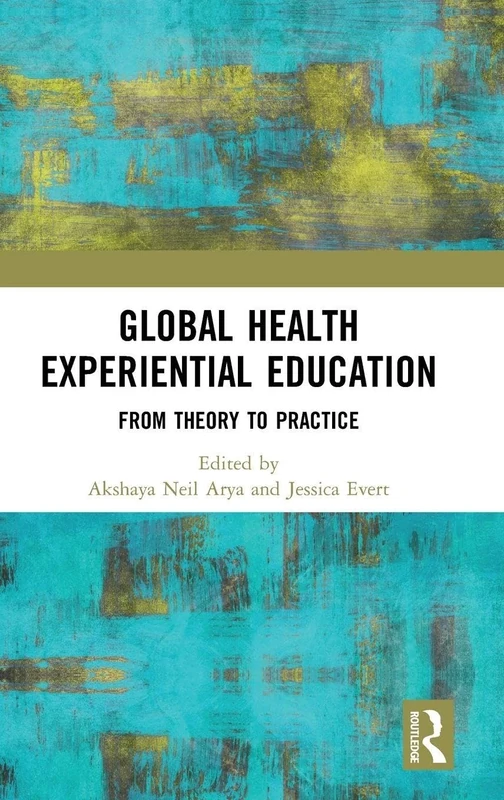 Global Health Experiential Education: From Theory to Practice - Image 1