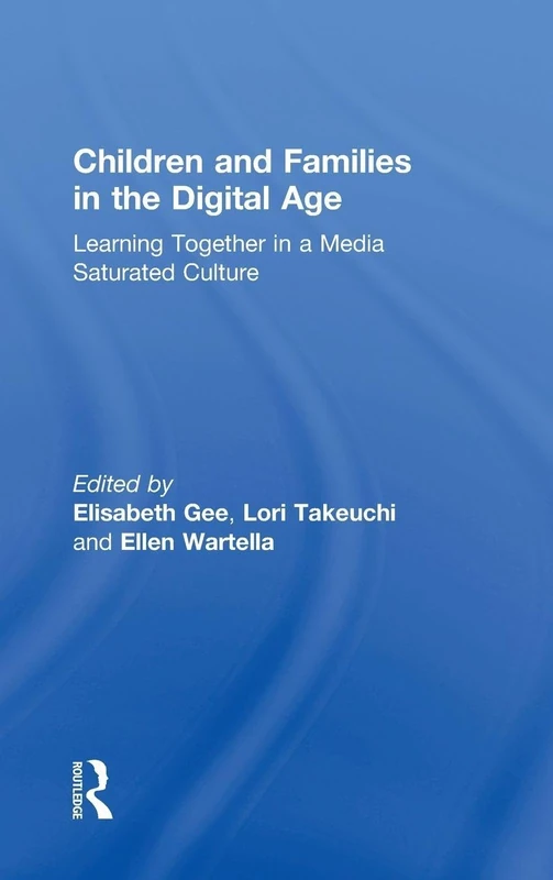 Routledge - Children and Families in the Digital Age Book