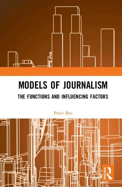Models of Journalism: The functions and influencing factors - Image 1