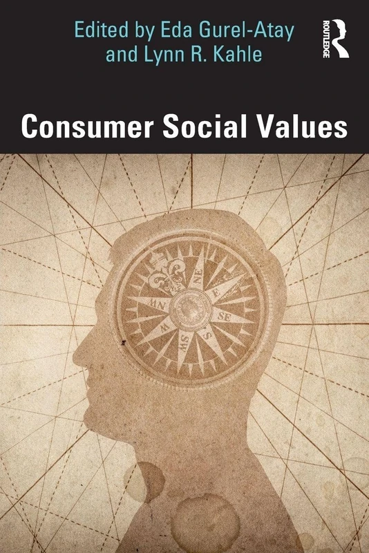 Consumer Social Values (Marketing and Consumer Psychology Series)