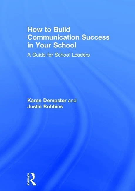 Routledge - How to Build Communication Success in Your School