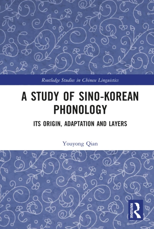 Routledge A Study of Sino-Korean Phonology - Linguistics Book