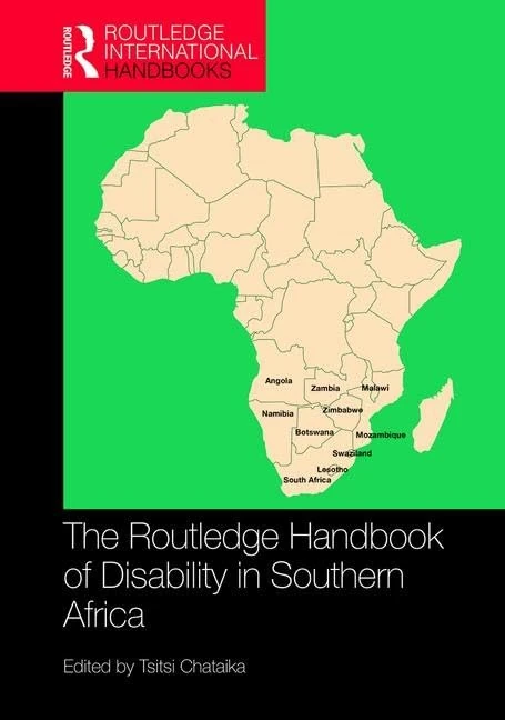The Routledge Handbook of Disability in Southern Africa (Routledge International Handbooks)