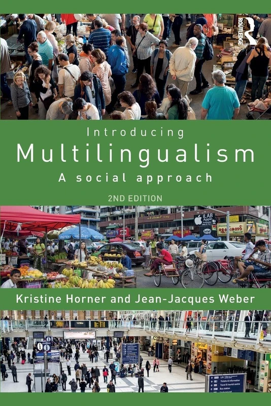 Introducing Multilingualism: A Social Approach