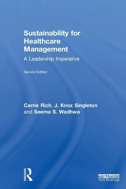 Routledge Sustainability for Healthcare Management Book